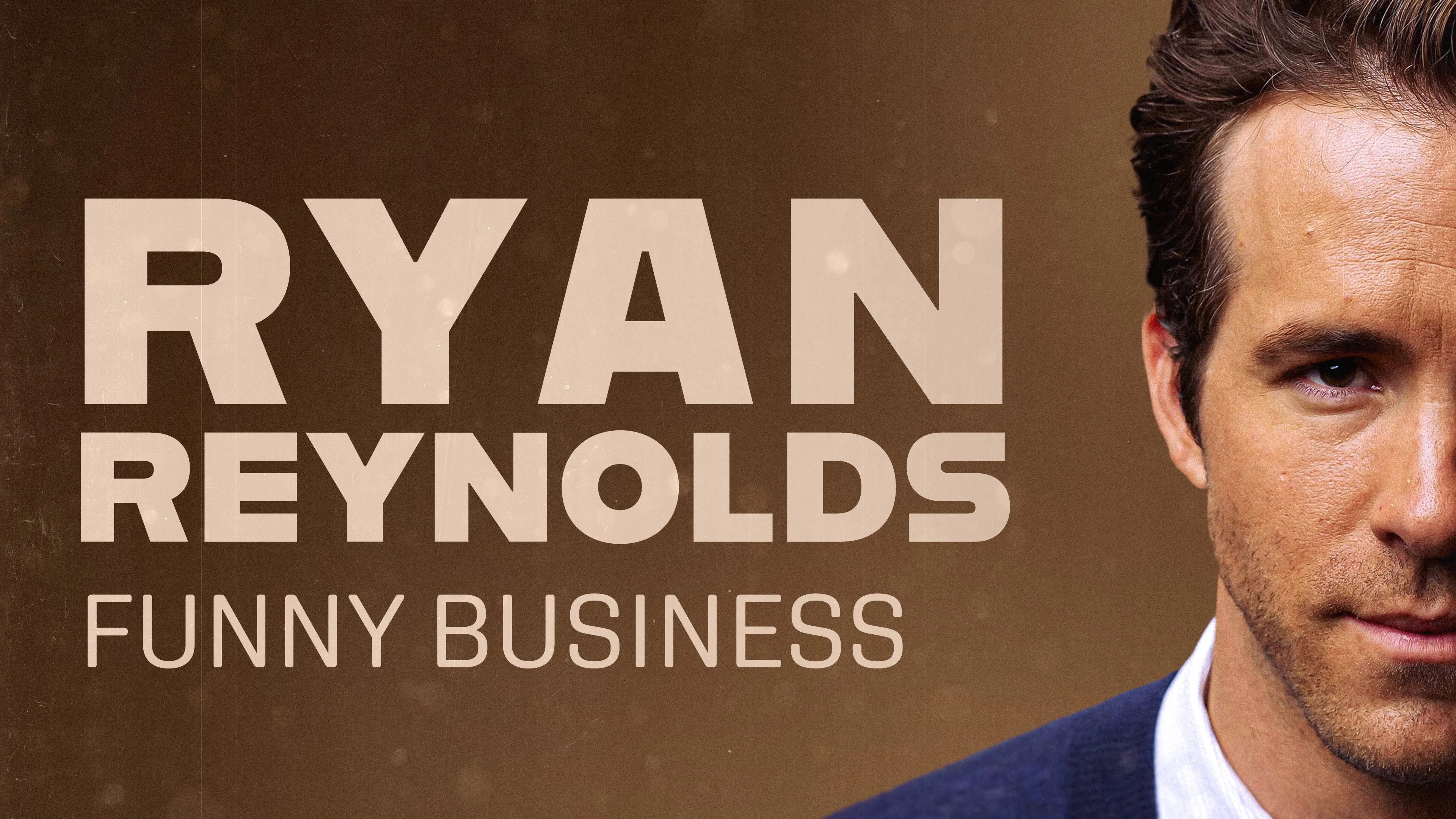 Ryan Reynolds: Funny Business poster